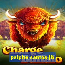 palpite santos jb